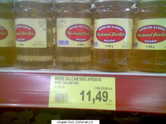 Preturi - intr-un supermarket,mierea noastra cu alta - PRODUSELE ALBINELOR