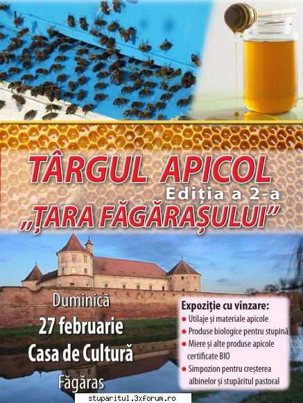 Tirgul apicol al "Tarii Fagarasului" - Programul tirgului apicol "Tara - CALENDAR APICOL - EVENIMENTE APICOLE